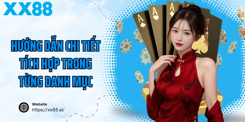 Hướng dẫn chi tiết tích hợp trong từng danh mục